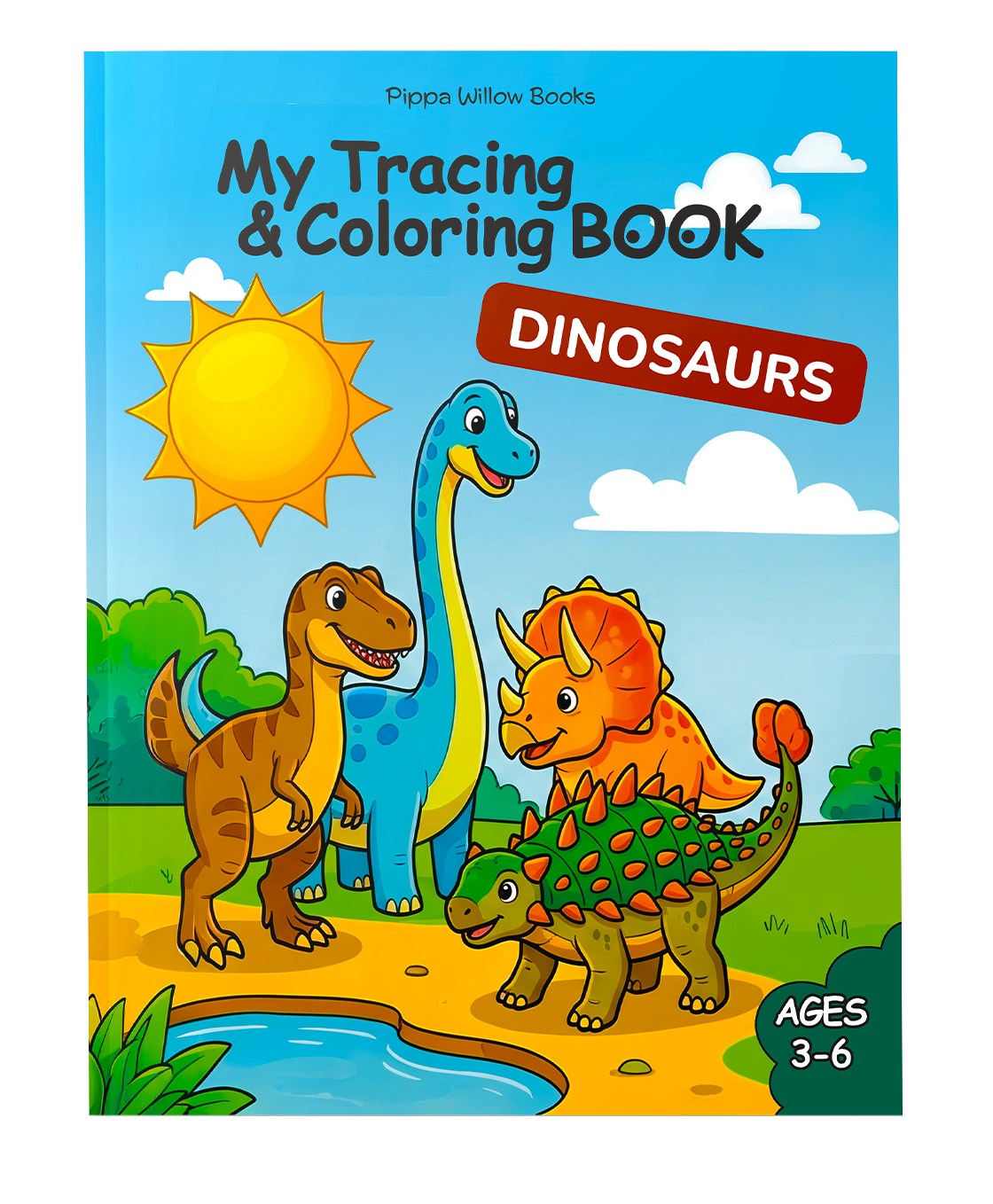 My Tracing & Coloring Book: Dinosaurs — Ages 3–6