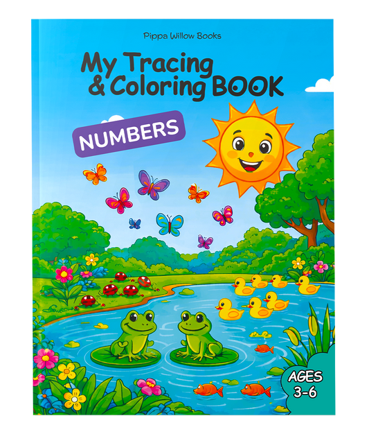 My Tracing & Coloring Book: Numbers — Ages 3–6